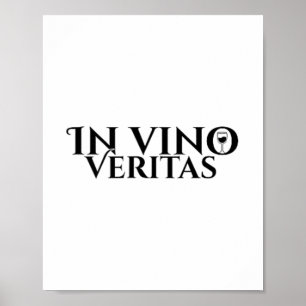 In Vino Veritas _ Latin _ Ancient Rome _ Wine Love Poster