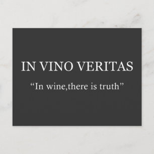 In vino veritas postcard