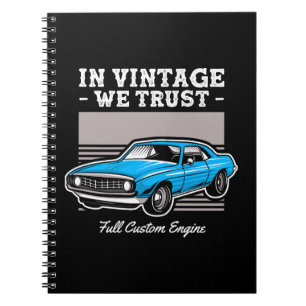 In Vintage We Trust Muscle Car Design Notebook