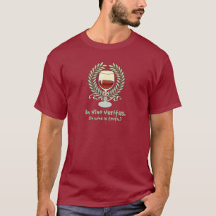 In Wine Is Truth T-Shirt