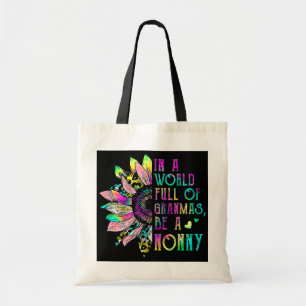 In World Full Of Grandmas Be A Nonny Sunflower Tote Bag