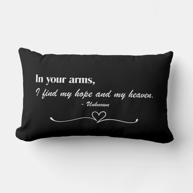 "In Your Arms" Script Love Throw Pillow (Front)