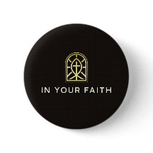 In Your Faith Pin