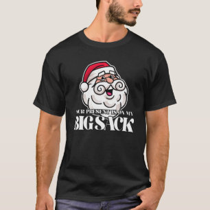 Inappropriate Christmas Men Merry 2021 Santa Comin T-Shirt