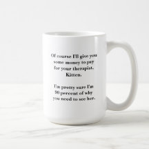 Inappropriate Dad Therapist mug (large)