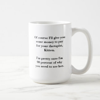 Inappropriate Dad Therapist mug (large)