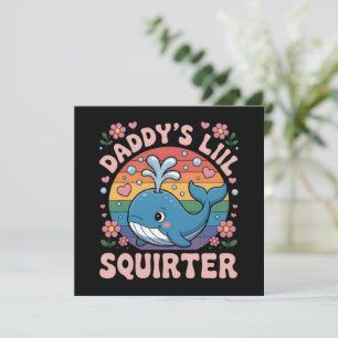 Inappropriate Daddy's Lil Squirter Embarrassing Invitation