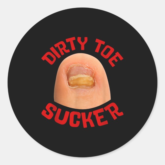 Inappropriate Funny Dirty Toe Sucker Embarrin Adul Classic Round Sticker (Front)