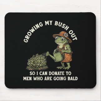 Inappropriate Growing Bush Out Funny Women Humour Mouse Pad