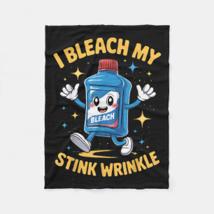 Inappropriate I Bleach My Wrinkle Shirt Men Women Fleece Blanket