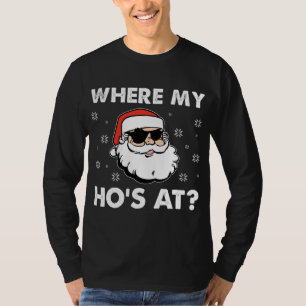 Inappropriate Naughty Christmas Funny Xmas Where's T-Shirt