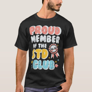 Inappropriate Proud Member Of Club Humour Joke Men T-Shirt