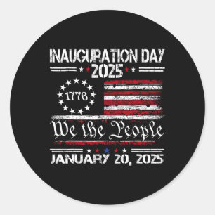 Inauguration Day 2025 Shirt Trump Inauguration Classic Round Sticker