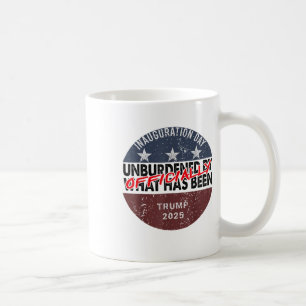 Inauguration Officially Unburdened By What Has Bee Coffee Mug