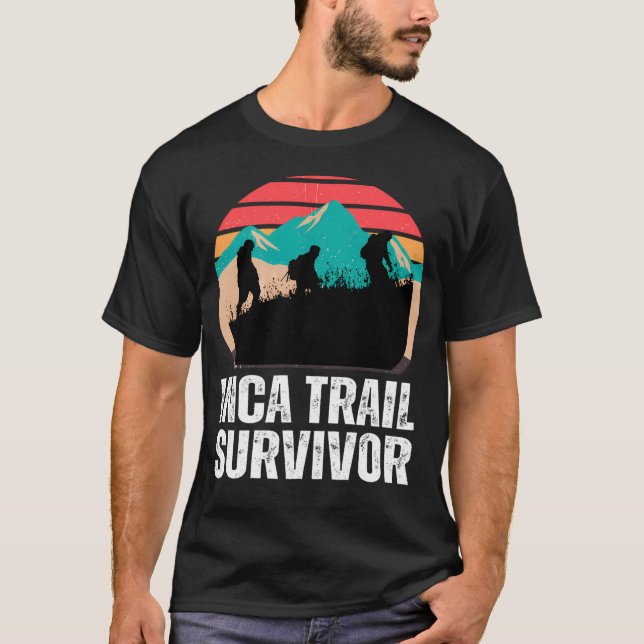 Inca Trail Survivor Peruvian Mountains T-Shirt (Front)