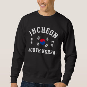 Incheon South Korea T-Shirt Sweatshirt