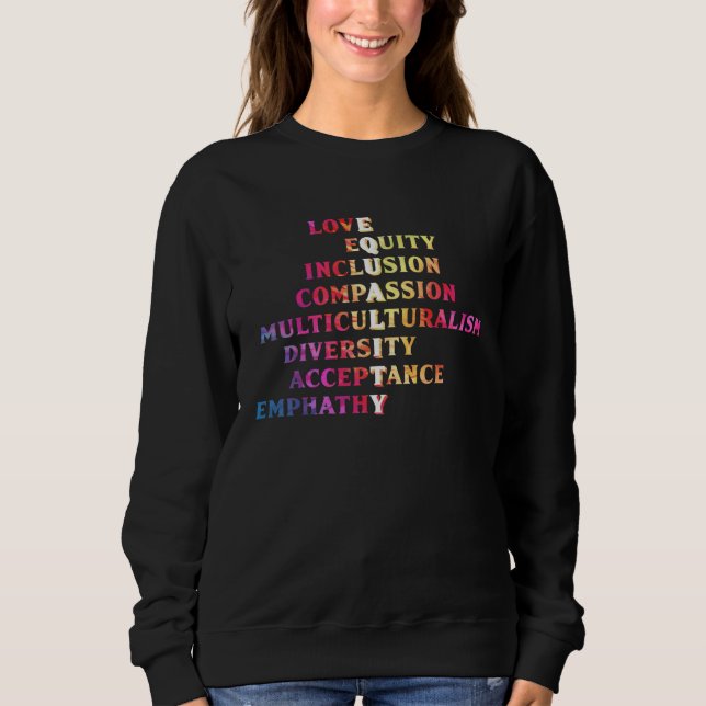 Inclusion acceptance handicap solidarity Diversity Sweatshirt (Front)