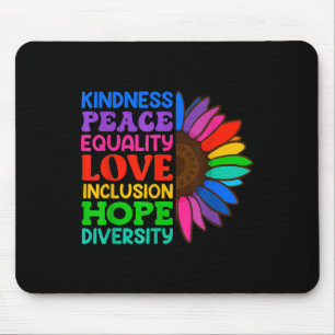 Inclusion Acceptance Kindness Solidarity Awareness Mouse Pad