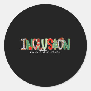 Inclusion Christmas Problems Sped Teacher Christma Classic Round Sticker
