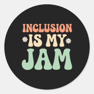 Inclusion Is My Jam Autism Awareness 1 Classic Round Sticker