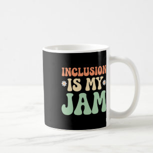 Inclusion Is My Jam Autism Awareness 1  Coffee Mug