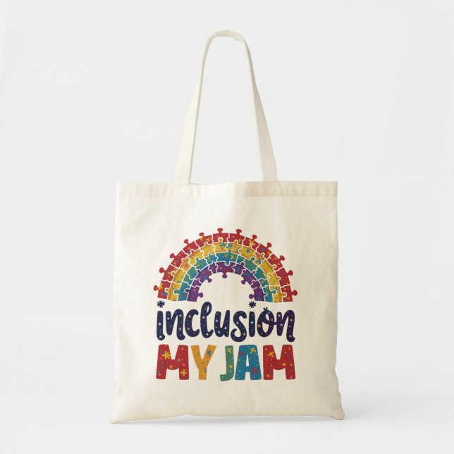 Inclusion is My Jam Tote Bag (Front)