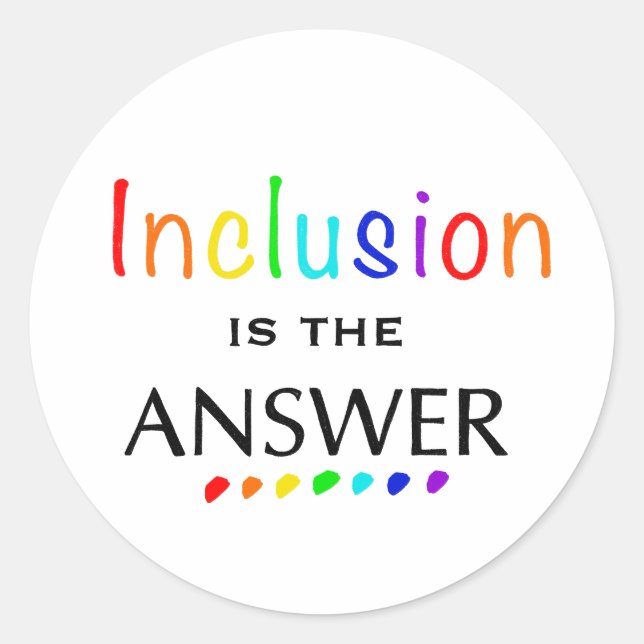 Inclusion is the Answer - Neurodiversity Awareness Classic Round Sticker (Front)