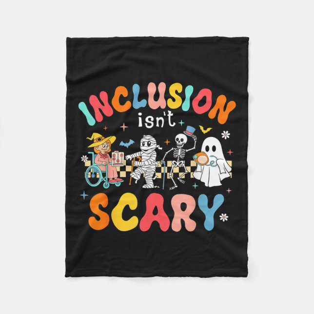 Inclusion Isnt Scary Ghost Mummy Halloween Slp Spe Fleece Blanket (Front)
