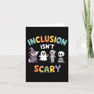 Inclusion Isn't Scary Mummy Boo Ghost Halloween  Card