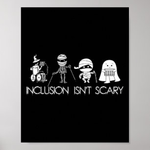 Inclusion Isn't Scary Slp Halloween Sped Teacher G Poster