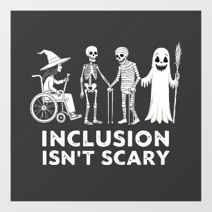 Inclusion isn't scary Spooky Skeleton Teacher