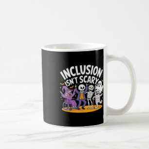Inclusion Isn't Scary Teacher Skeleton Ghost Cute  Coffee Mug