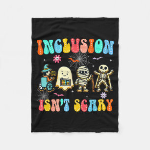 Inclusion Isn't Y Halloween Sped Teacher Women Men Fleece Blanket