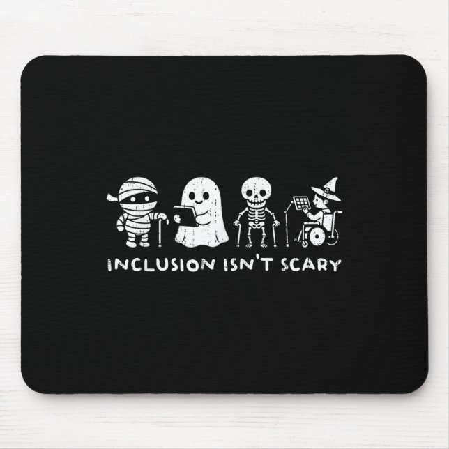 Inclusion Isn't Y Slp Halloween Ghost Mummy Sped T Mouse Pad (Front)