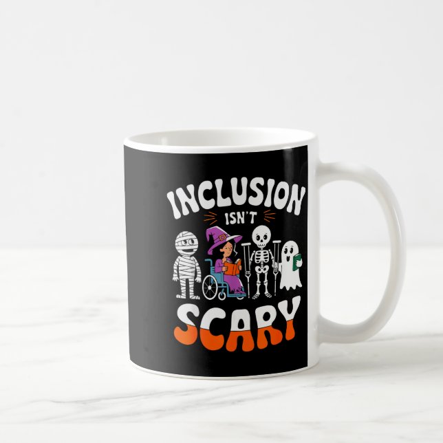 Inclusion Isn't Y Sped Halloween Special Education Coffee Mug (Right)