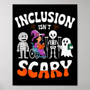 Inclusion Isn't Y Sped Halloween Special Education Poster