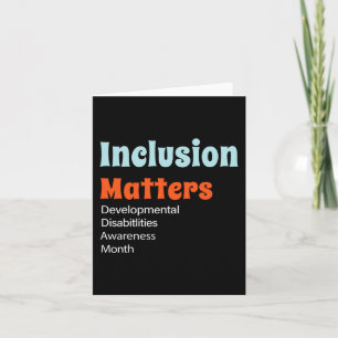 Inclusion Matters Developmental Disabilities Aware Card