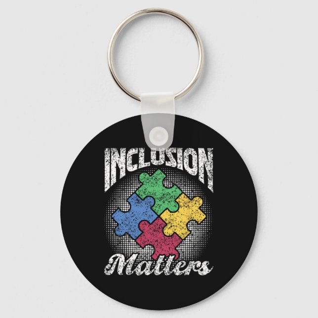 Inclusion Problems Autist Support Autistic Autists Key Ring (Front)
