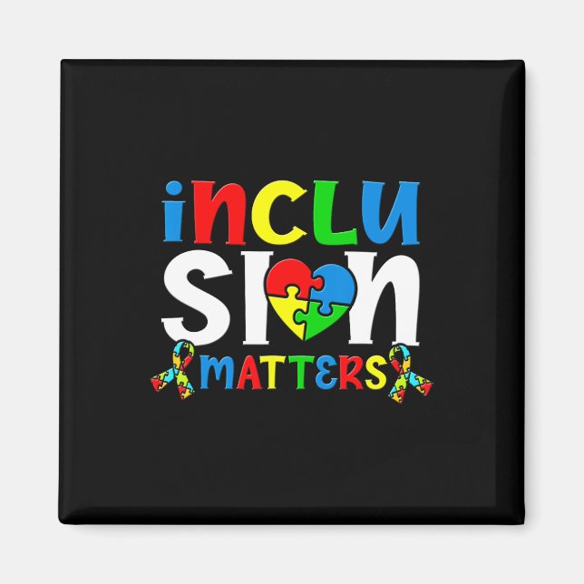 Inclusion Problems Autistic Autist Autists Support Magnet (Front)