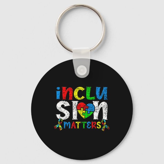 Inclusion Problems Autists Autist Autistic Support Key Ring (Front)