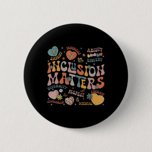 Inclusion Problems Shirt Autism Awareness Special 6 Cm Round Badge