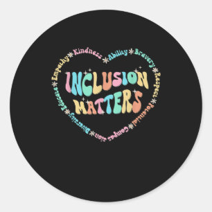 Inclusion S Autism Awareness Sped Teacher Kindness Classic Round Sticker