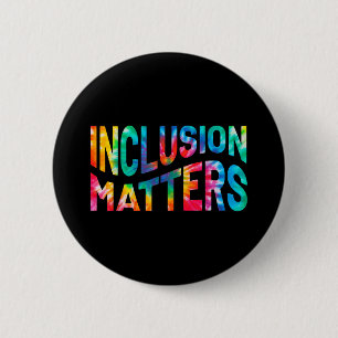 Inclusion S Tie Dye Special Education Teacher Wome 6 Cm Round Badge