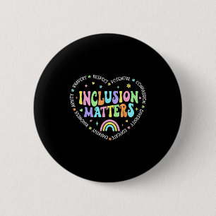 Inclusion special education for women teacherInclu 6 Cm Round Badge