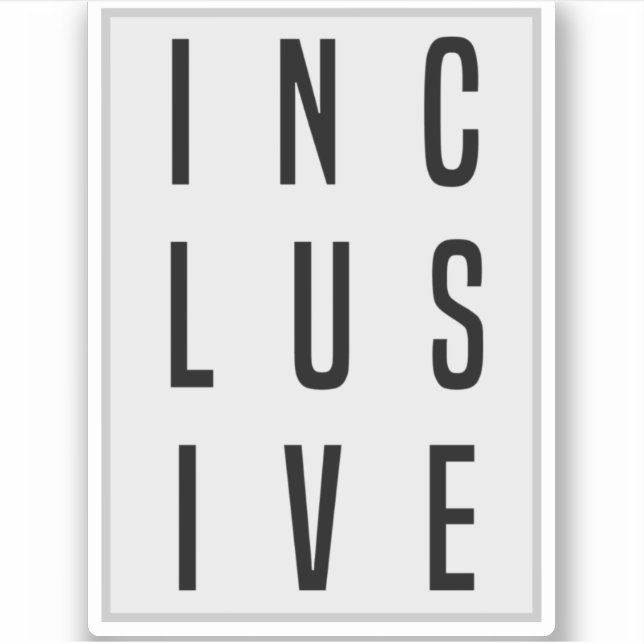 INCLUSIVE STICKER (Front)