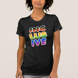 INCLUSIVE T-Shirt
