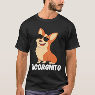 Incognito Corgi Incorgnito Corgi   780 T-Shirt