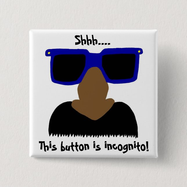 Incognito Moustache & Glasses Button (Front)