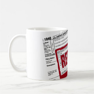 Income Tax Refund Coffee Mug