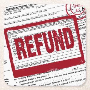 Income Tax Refund Stamp Square Paper Coaster